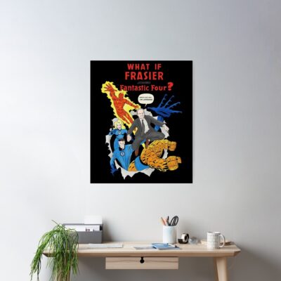 Alternative view of Frasier Fantastic Four 90S Aesthetic Design Poster