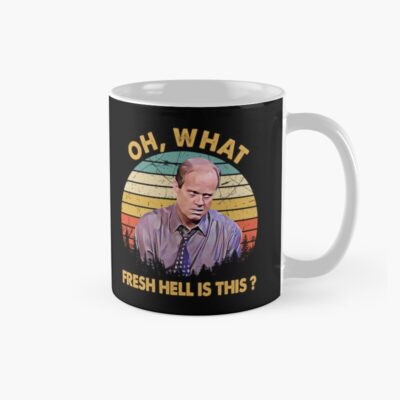 Oh What Fresh Hell Is This Mug