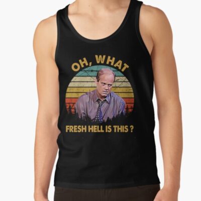Frasier Oh What Fresh Hell Is This Tank Top