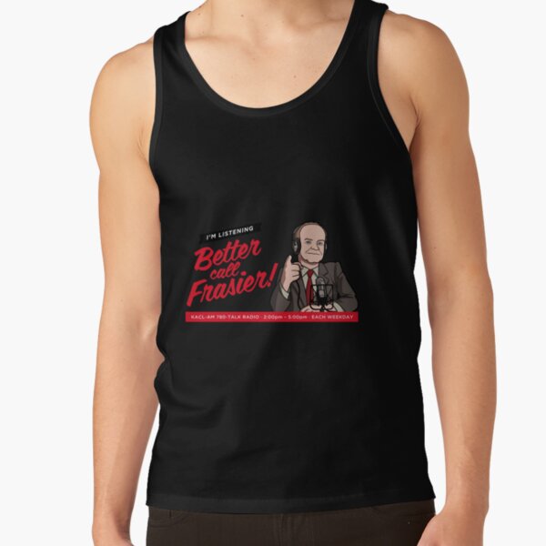 Better Call Frasier Gift Fan Tank Top