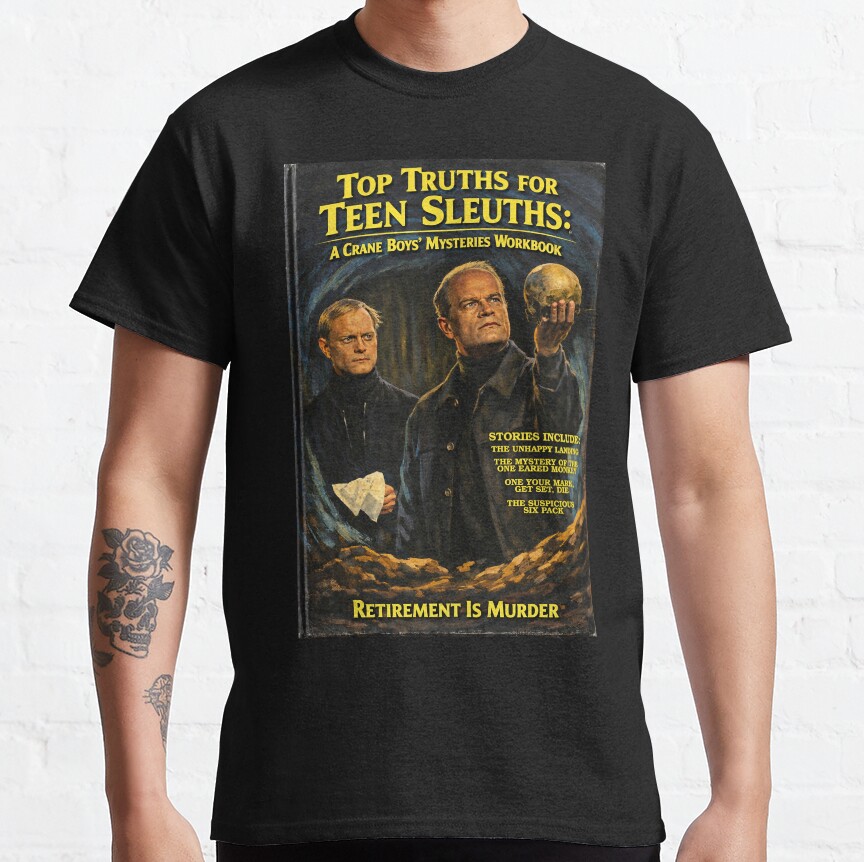 The Crane Boys Mysteries Frasier T-Shirt - Image 8