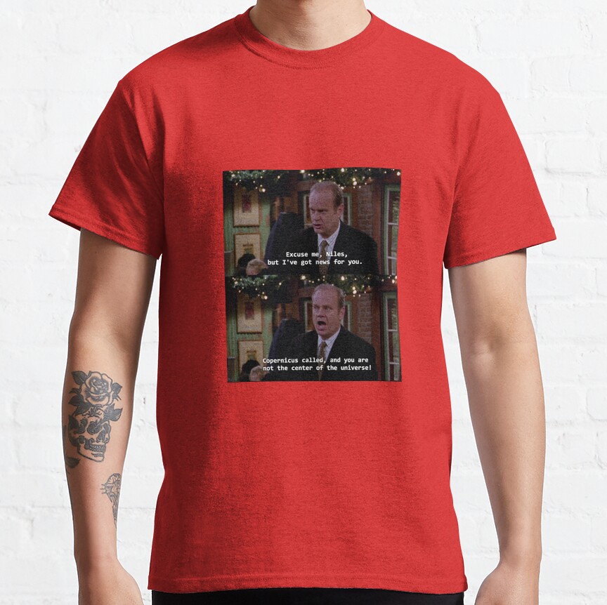 Frasier Calls Copernicus T-Shirt - Image 4