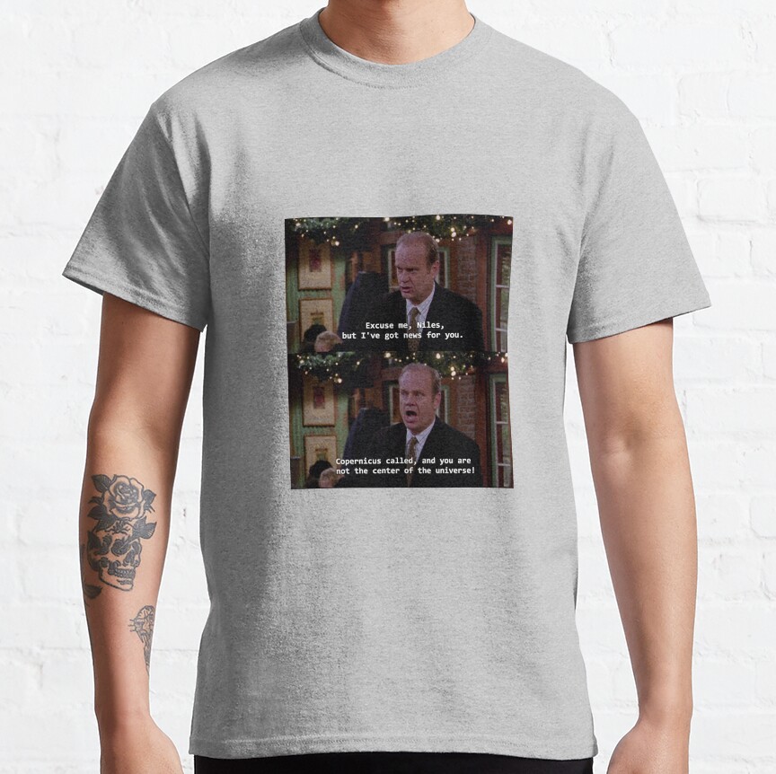 Frasier Calls Copernicus T-Shirt - Image 5