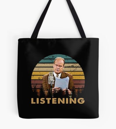 I Am Listening Dr Frasier Tote Bag